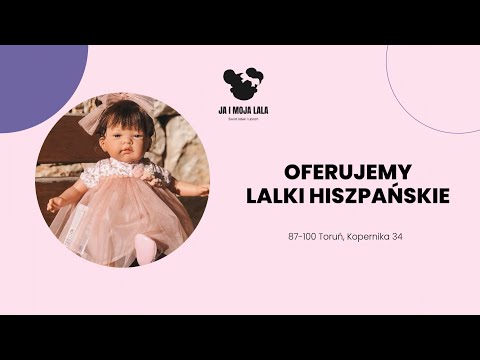 Lalki hiszpańskie - Ja i moja lala - video