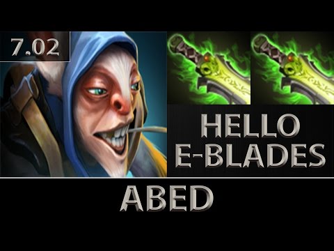 Abed Meepo ► Hello Double E-Blade ► Dota 2 [7.02]