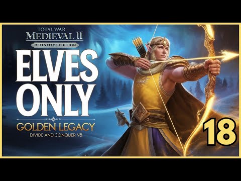 The Golden Legacy: High Elves Total War DAC v5 #18 - Dunland & Dol Guldur