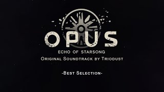 Download lagu OPUS: Echo of Starsong OST Full Soundtrack -Best Selection- mp3 Download lagu OPUS: Echo of Starsong OST Full Soundtrack -Best Selection- mp3
