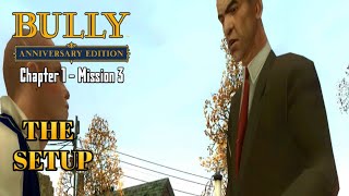 Download lagu Bully: Anniversary Edition (Android) - Mission #3 - The Setup mp3