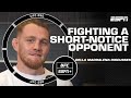 Jack Della Maddalena describes timeline of finding new UFC 290 opponent | ESPN MMA