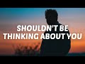 Jamie Grey - Shouldn't Be Thinking About You (Lyrics)