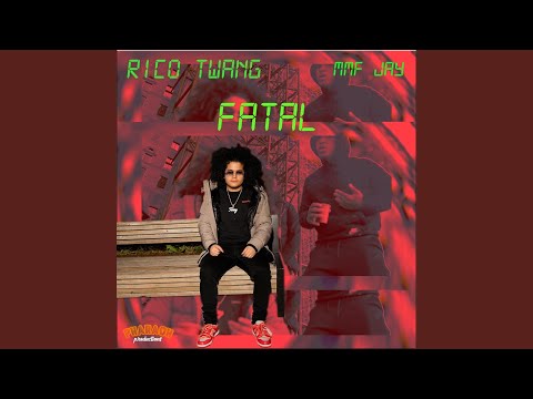Fatal (feat. MMF Jay)