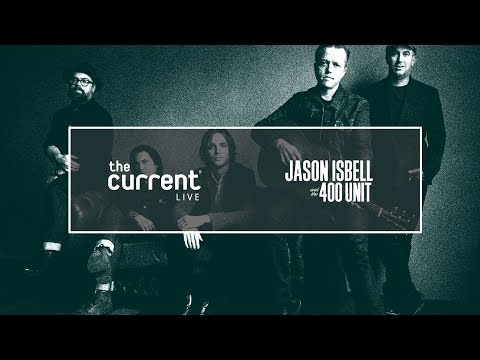 Jason Isbell and the 400 Unit - Full concert live from the Armory in Minneapolis (The Current)