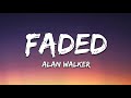 Alan Walker - Faded (1 Hour Music Lyrics)