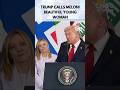 WATCH Italy PM Giorgia Meloni S Viral Reaction After President Trump Calls Her Beautiful N18G