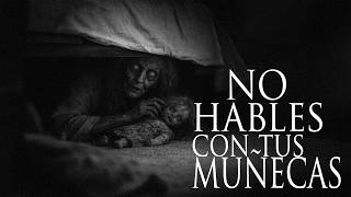EL FANTASMA DE MI MADRE HABITA UNA MUÑECA (HISTORIAS DE HORROR)