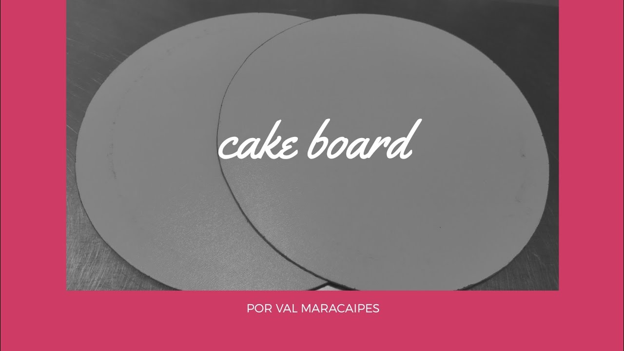 Como fazer cake board