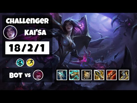 Kai'Sa vs Xayah KOREAN Challenger BOT (18/2/1) - v11.18