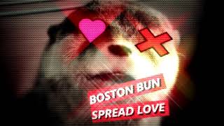 Boston Bun - Spread Love (Extended Mix)