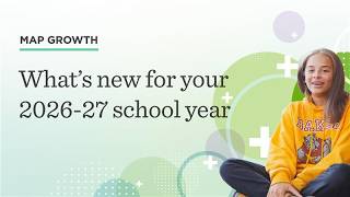 MAP Growth: What's new for 2026