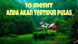 Download lagu Dijamin 10 menit anda akan tertidur pulas mp3