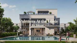 Palmiera the Oasis By Emaar