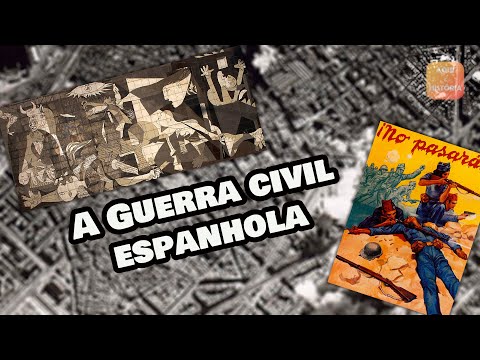 A Guerra Civil Espanhola  HISTÓRIA GERAL