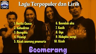 Download lagu Boomerang - Lagu Terbaik dan Lirik Full album mp3
