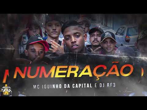 MC Iguinho da Capital - Numeração 1 (Medley de Rua) DJ RF3