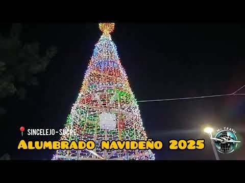 Alumbrado Navideño (Sincelejo - Sucre 2025)