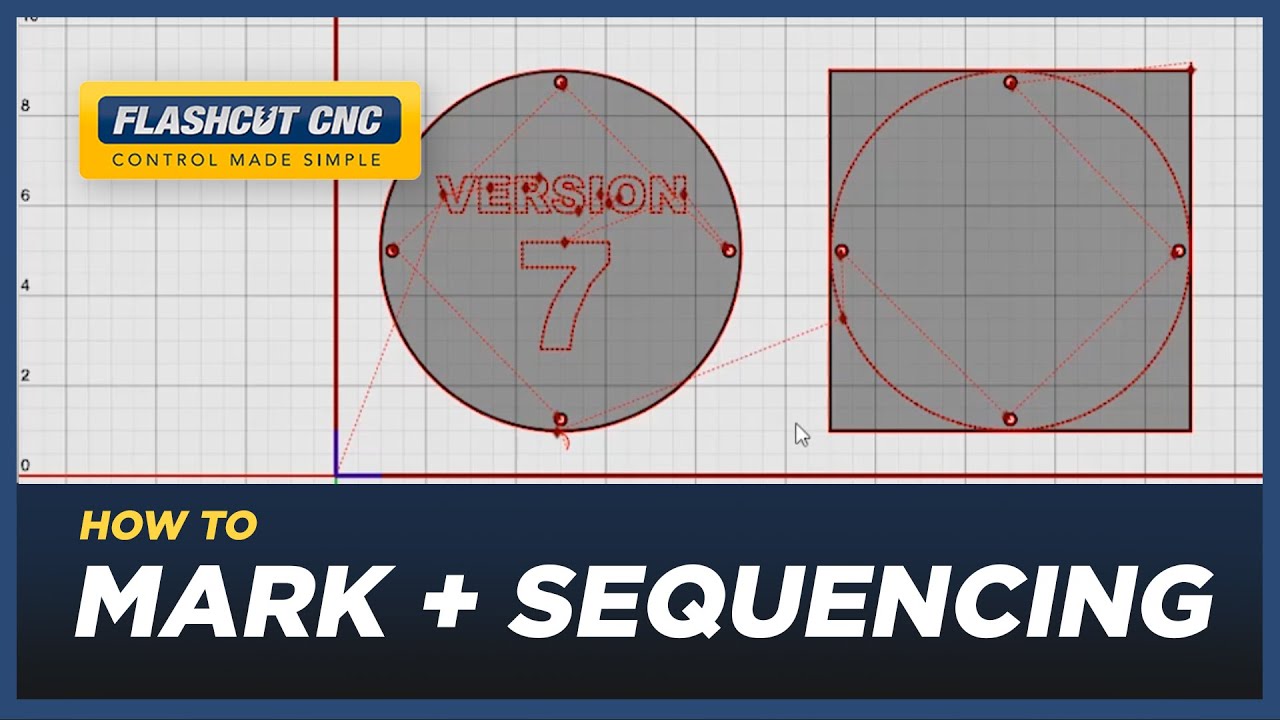 Marking and Sequence Parts - FlashCut CAD/CAM/CNC Software