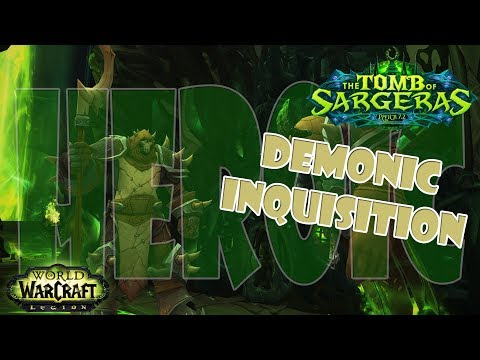 [Rise of Aegis] HEROIC Tomb of Sargeras - Demonic Inquisition (Blood DK PoV)