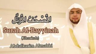 Download lagu Surah Al-Bayyinah  Abdulkarim Omar Fatani Almakki المصحف المرتل mp3 Download lagu Surah Al-Bayyinah  Abdulkarim Omar Fatani Almakki المصحف المرتل mp3