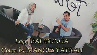 Download lagu BALIBUNGA mp3 Download lagu BALIBUNGA mp3