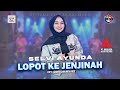 Selvi Ayunda Lopot Ke Jenjinah New RGS Official Live Music