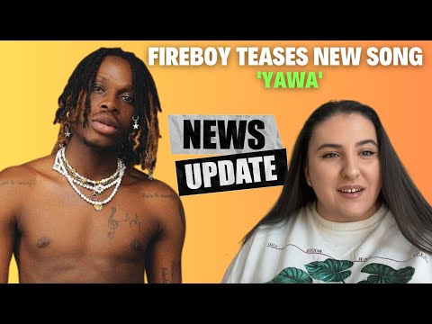 Fireboy teases new song 'Yawa' releasing today/tomorrow 👀/ Just Vibes Reaction