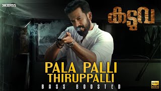 Download lagu Pala Palli Thiruppalli - BASS BOOSTED AUDIO | Kaduva | Jakes Bejoy | Athul Narukara | Prithviraj mp3