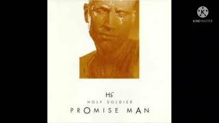 Holy Soldier - Promise Man - Rust