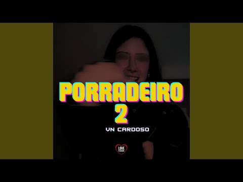 Porradeiro É o Maguila 2