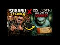 Susanu X Disturbed Mashup