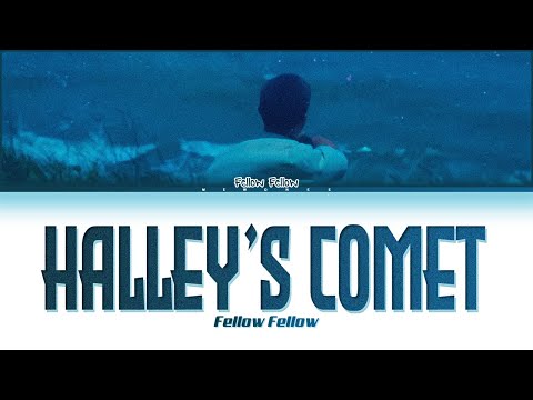 【fellow fellow】 Halley's Comet (ดาวหางฮัลเลย์) | Request #24 |