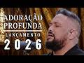 FERNANDINHO IA Os Melhores Louvores De Adoração Lançamento 2026 Hinos De Adoração