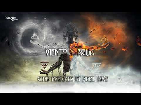Genio Producer, Abril Love - Viento y Agua (Original Mix)