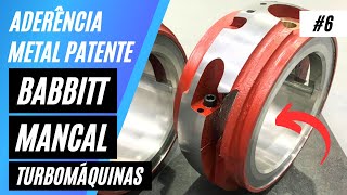Aderência Metal Patente "Babbitt"