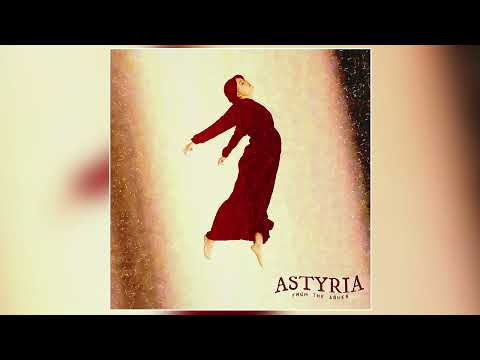 Astyria - "I Still Believe In Heros" (Official Audio)