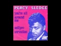 percy sledge you're all around me