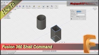 Fusion 360 Shell Command Tutorial