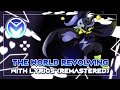 Deltarune The Not Musical THE WORLD REVOLVING REMASTER Ft DarbyCupit