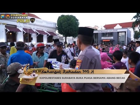 BUKA PUASA BERSAMA KAPOLRESTABES SURABAYA BERSAMA ABANG BECAK
