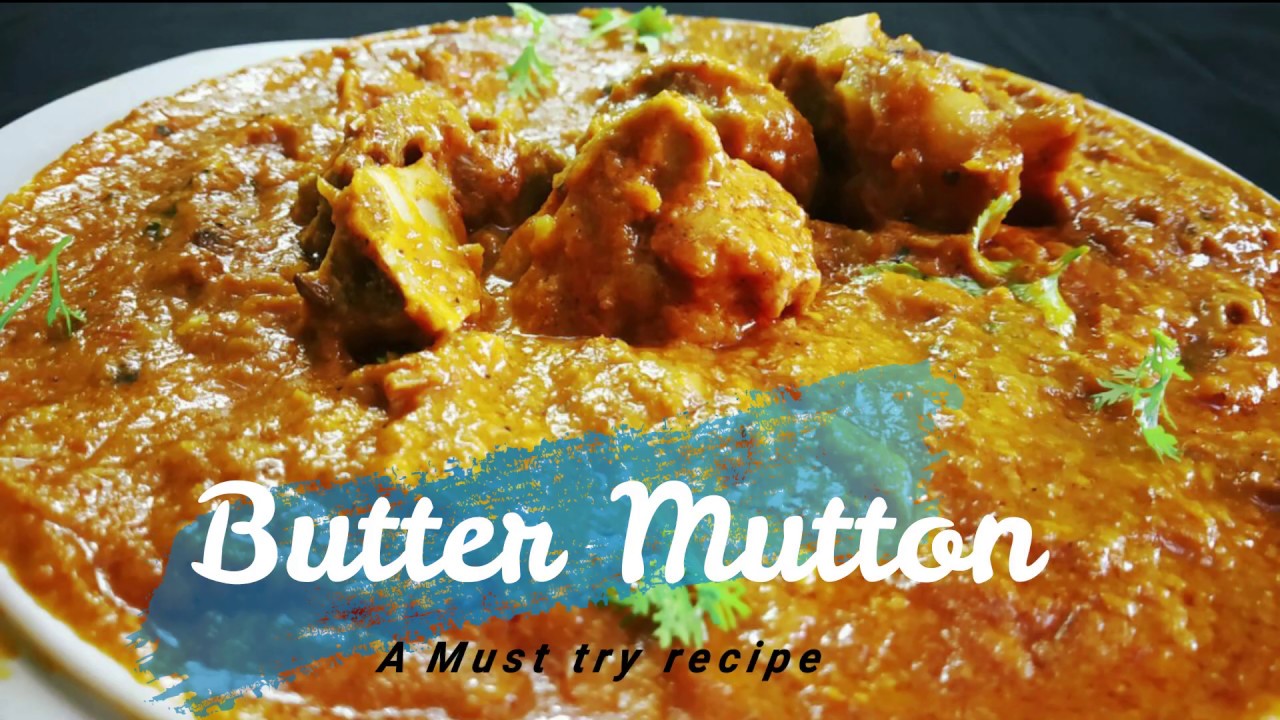 Must try Butter Mutton recipe | Butter Mutton recipe | Mutton recipe | Mutton curry | मटन बटर मसाला
