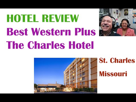 HOTEL REVIEW Best Western Plus The Charles Hotel