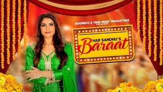 Baraat || HAR SANDHU || Lyrical Video  || Latest Punjabi SOng 2017 || BOOMBOX MUSIC