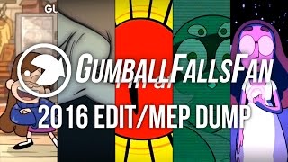 GUMBALLFALLSFAN 2016 EDIT/MEP DUMP