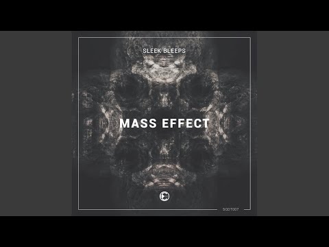 Mass Effect (Original Mix)