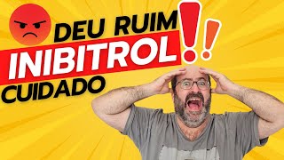 ??⛔ INIBITROL DEPOIMENTO REAL ??⛔ INIBITROL FUNCIONA?