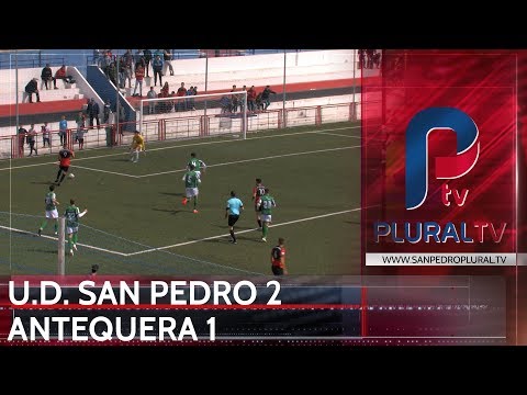 U.D. San Pedro 2  - 1 Antequera