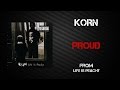 Korn - Proud [Lyrics Video]