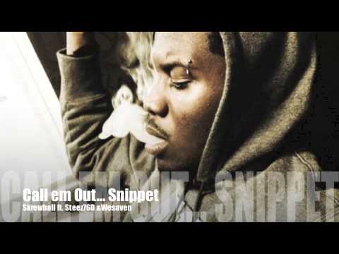 SkrewBall Call em out